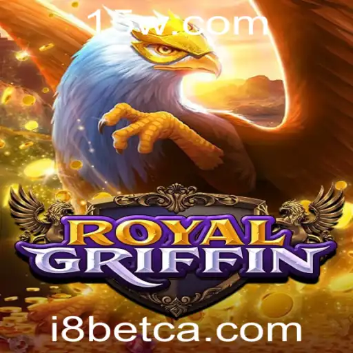 Descubra o Mundo Fascinante de RoyalGriffin com i8bet